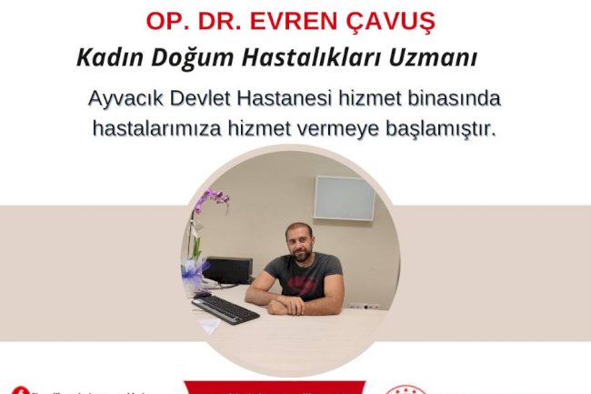 Ayvacık’ta hekim kadrosu güçleniyor (22.09.2022)