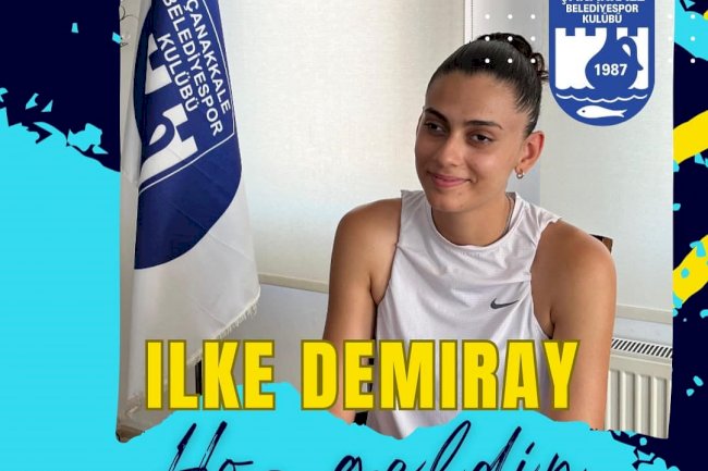 İlke Demiray Çanakkale Belediyesporda