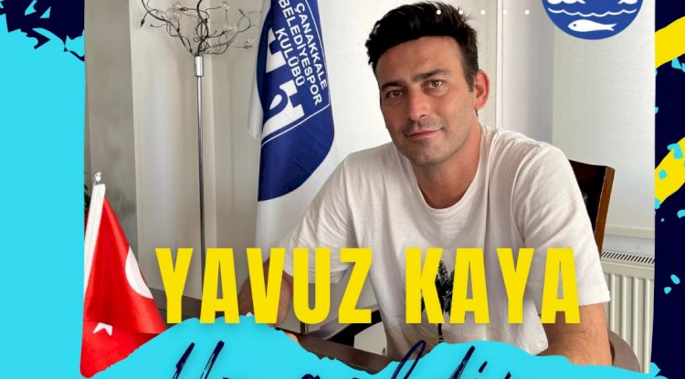 “Yavuz Kaya hoş geldin”