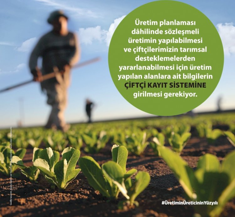 Üreticilere ÇKS duyurusu